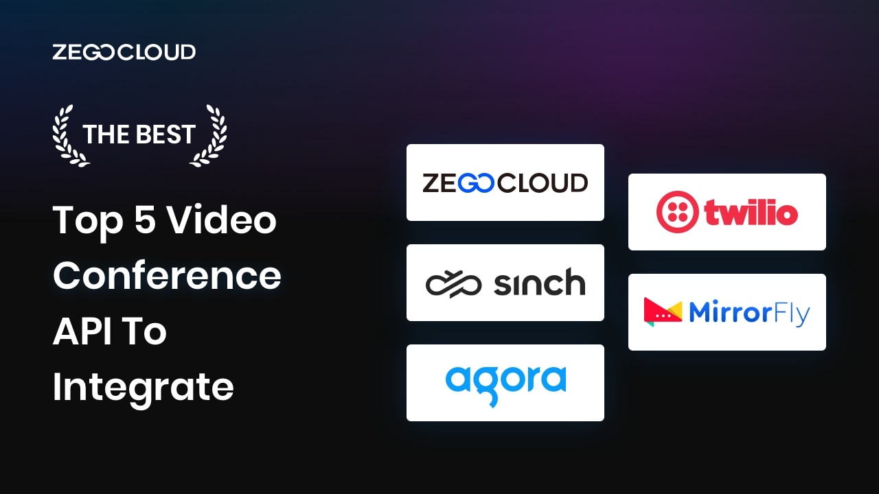 Top 5 Video Conference API To Integrate