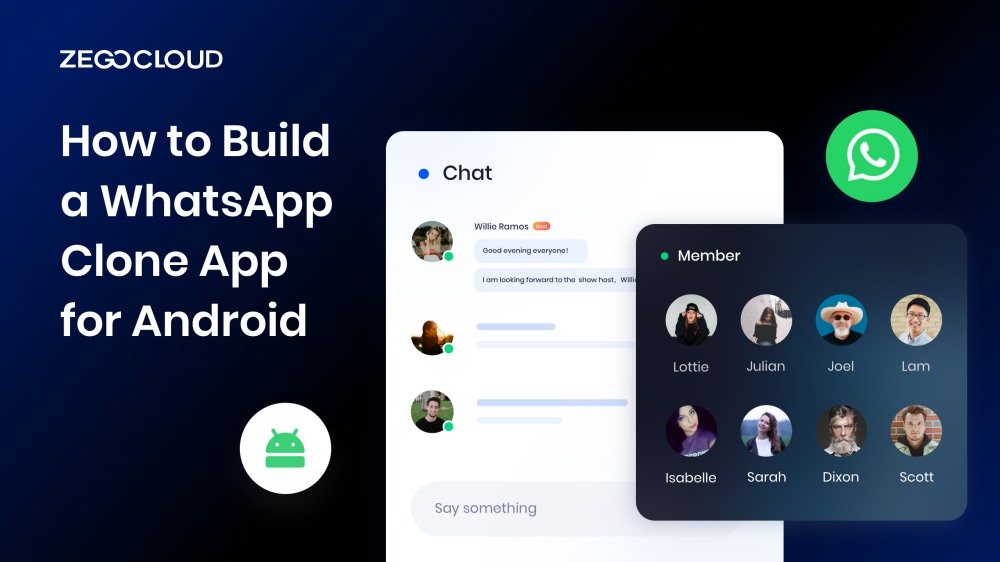 How to Build a WhatsApp Clone App for Android