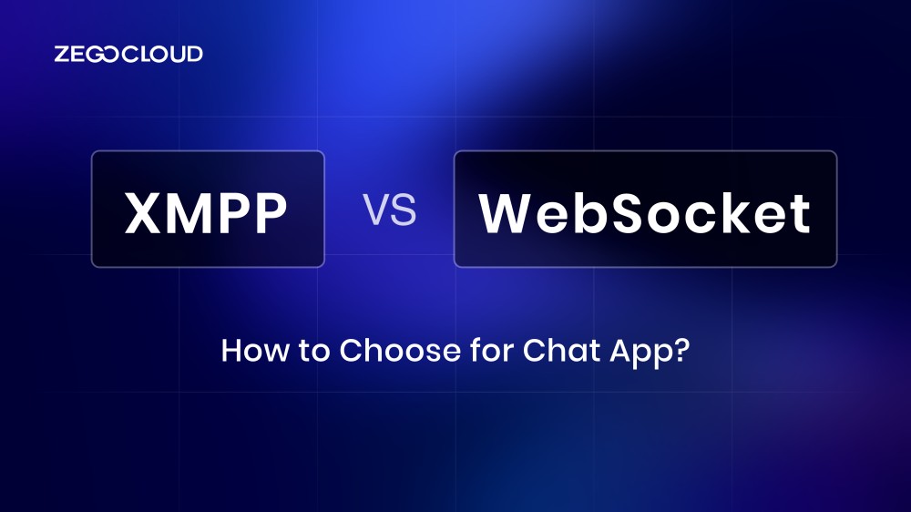 XMPP vs WebSocket: How to Choose for Chat App?