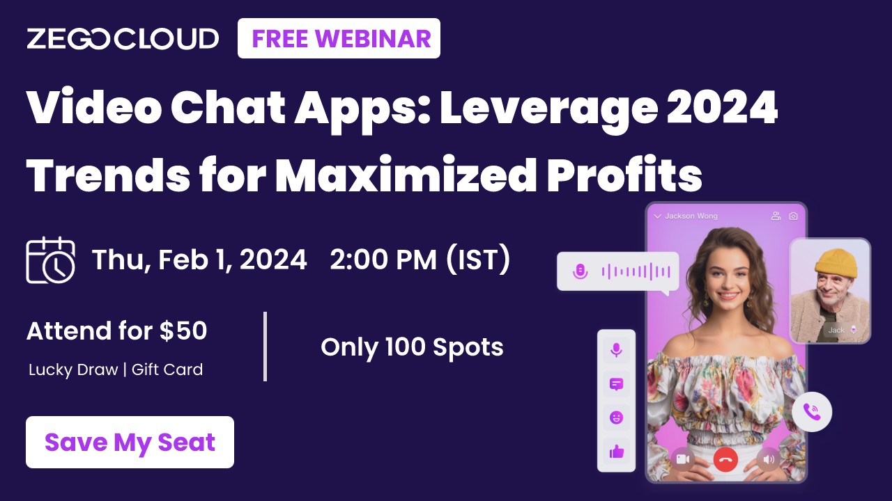 Webinar: Leverage 2024 Trends with Video Chat for Maximized Profits