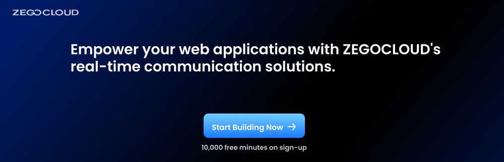 empower web application development with zegocloud