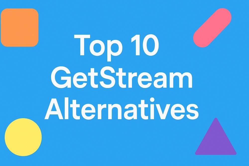 10 Best GetStream Alternatives in 2025