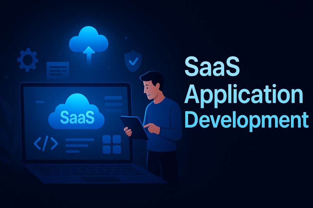 SaaS Application Development: A Complete Guide