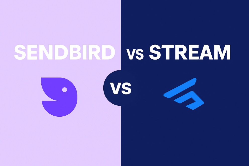 Sendbird vs Stream: A Comprehensive Comparison
