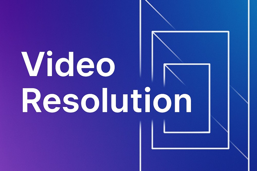 Video Resolution: The Ultimate Guide